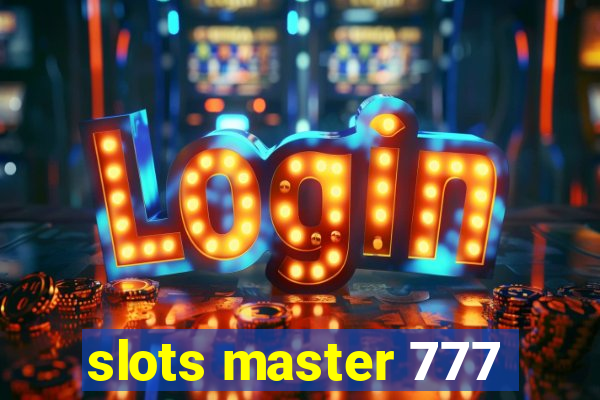 slots master 777